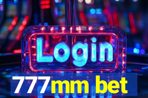 777mm bet